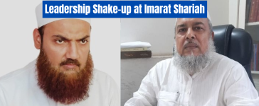 Leadership Change at Imarat e Shariah: Ahmad Wali Faisal Rahmani Removed Anisur Rahman Qasmi Appointed New Amir-e-Shariat